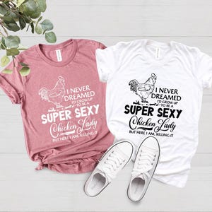 Funny Chicken Shirt, Chicken Farmer Shirt, Chicken Lady Shirt, Chicken Mom Shirt, Farmer Life Shirt, Country Life Shirt