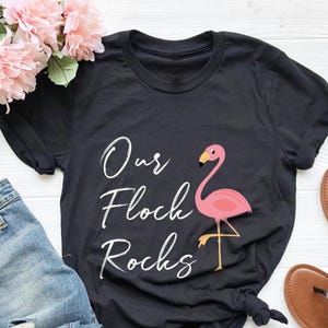 Our Flock Rocks Flamingo Shirt, Flamingo Tee Gift for her, Summer Top