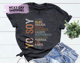 Yo Soy Latina T-Shirt: Educada Magica Mujer Tee