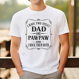 Pawpaw Shirt, tolles Pawpaw T-Shirt, Geschenk für Pawpaw, Shirt für Opa, bestes Opa überhaupt Shirt, Opa Vatertagsgeschenk