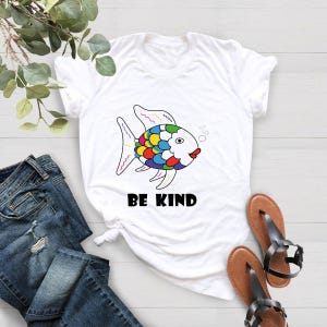 Be Kind Rainbow Fish Teacher Shirt