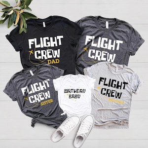 Flight Crew Family Shirts, Airplane Family Birthday Shirt, Funny Flying Shirt, Aviation First Birthday Shirt,Family Matching Airplane Shirts