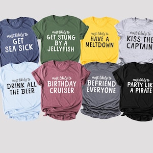 Am wahrscheinlichsten Kreuzfahrt-Shirts, Familien-Kreuzfahrt-Shirts, lustige Kreuzfahrt-Hemden, passendes Kreuzfahrt-Hemd, Gruppen-Kreuzfahrt-Hemden, Reise-Hemden-Familie