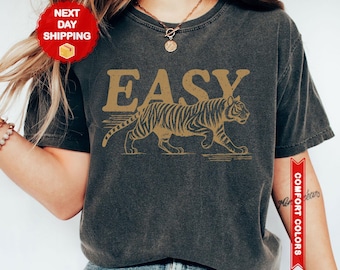 Easy Tiger Comfort Colors® T-Shirt, Vintage Distressed Tiger Shirt, Oversized Retro Tiger Tee, Trendy Grunge Indie Boho Shirt, Graphic Tee