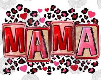 Pink leopard mama png sublimation design download, Valentine&#39;s Day png, mama png, Valentine&#39;s mama png, sublimate designs download
