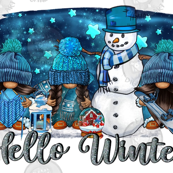 Hello winter png sublimation design download, winter png, cozy season png, winter gnomies png, gnome png, sublimate designs download