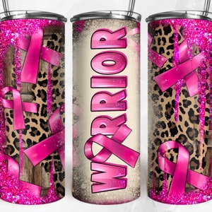 Breast Cancer warrior 20oz skinny tumbler png sublimation design download, Breast Cancer png, Cancer awareness png, sublimate download
