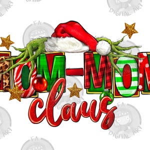 Christmas Mom-mom claus png sublimation design download, Christmas png, Christmas Mom-mom  png, Mom-mom claus png,sublimate designs download