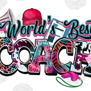 World&#39;s best Coach png sublimation design download, western Coach png, Coach life png, Coach png, sublimate designs download