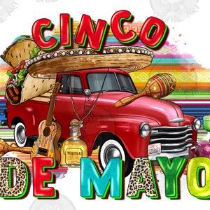 Cinco de mayo truck png sublimation design download, Mexican Day png, Mexican truck png, truck png, cinco de mayo png, sublimate download