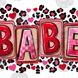Valentine&#39;s Day babe sublimation design download, Valentine&#39;s Day png, babe png, western babe png, sublimate designs download