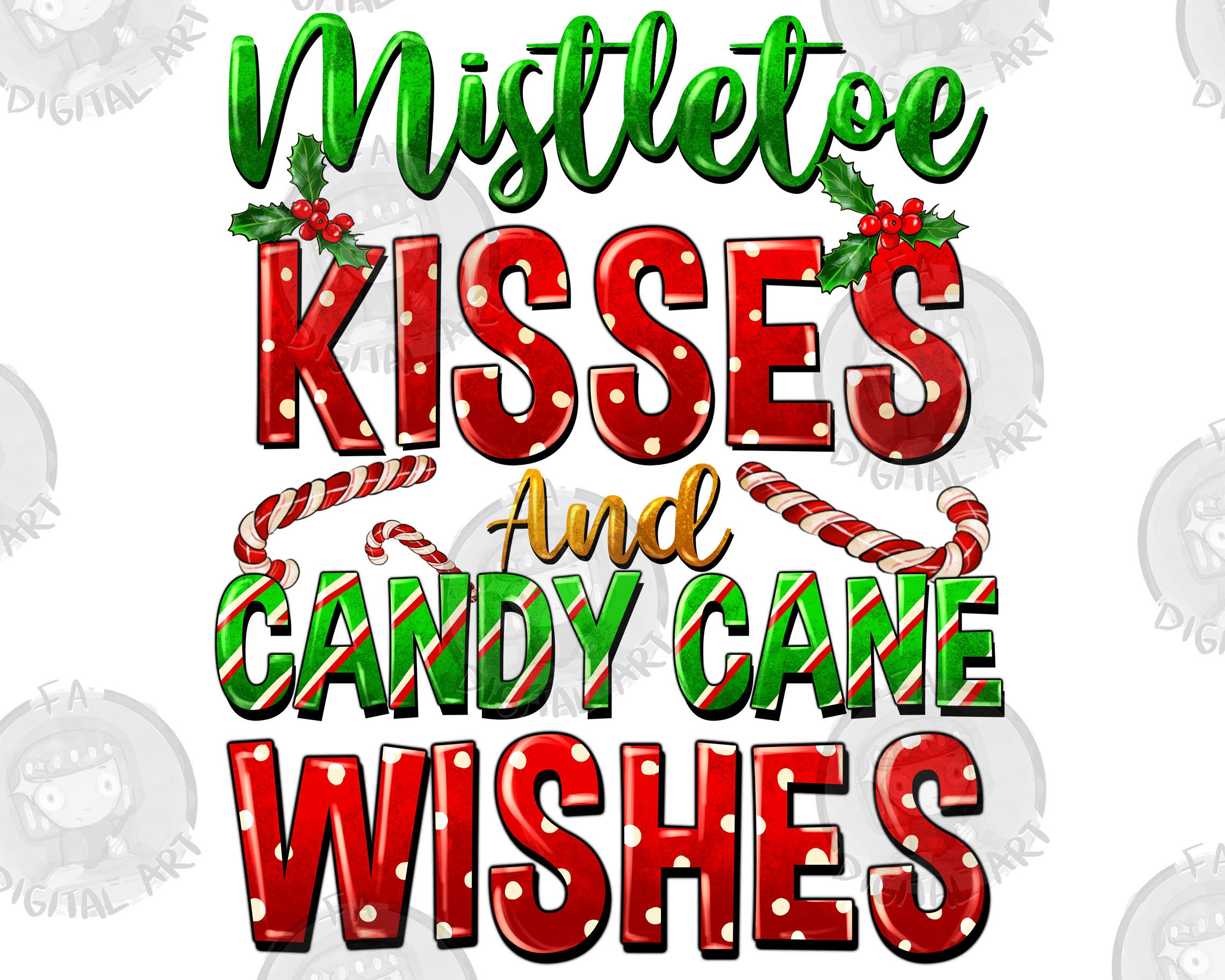 Mistletoe Kisses And Candy Cane Wishes Png Sublimation Design, Happy New Year Png, Merry Christmas Png, Christmas Png, Digital Download