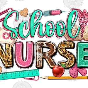 School Nurse png sublimation design download, Nurse love png, Nurse life png, Nursing png, western Nurse png, sublimate designs download