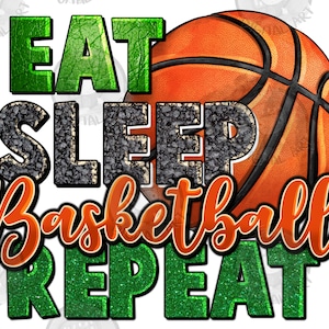 Eat sleep Basketball repeat png sublimation design download, sport png, Basketball png, Basketball ball png, sublimate designs download