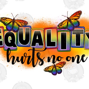 Równość nie rani nikogo png sublimacja projekt pobierz, LGBTQ+ png, miłość to miłość png, duma png, sublimacja projekty pobierz