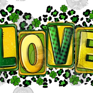 St. Patrick&#39;s love png sublimation design download, St. Patricks Day png, Irish Day png, Lucky png, sublimate designs download