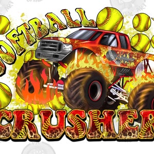 Softball crusher png sublimation design download, sport png, Softball game png, monster truck png, game day png, sublimate designs download