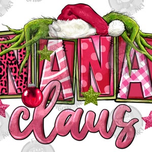 Pink Christmas Nana Claus png sublimation design download, Christmas png, Nana Claus png, holiday png, sublimate designs download