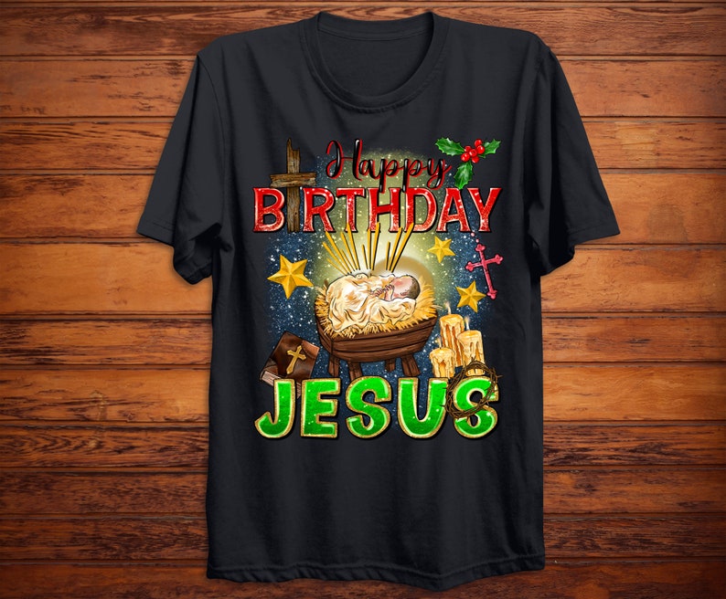 Happy Birthday Jesus Png Sublimation Design Download - Etsy