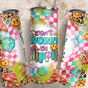 Don&#39;t worry be hippie 20oz skinny tumbler png, Peace tumbler wrap png, western hippie 20 oz tumbler designs, hippie tumbler png download
