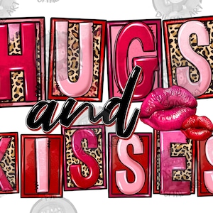 Hugs and Kisses png Sublimation Design download, Liebe Valentinstag png, Valentinstag png, Valentinstag png, sublimate designs download