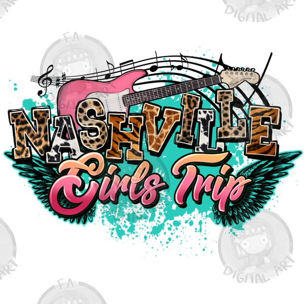 Nashville music girls trip png sublimation design download, country music png, girls vacation png, travel png, sublimate designs download