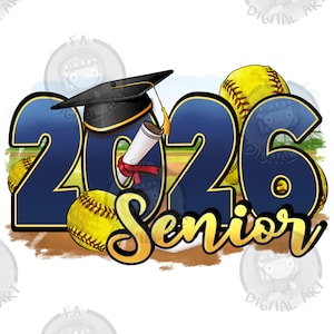 Senior 2026 Softball png sublimation design download, graduation 2026 png, class of 2026 png, Softball png, sublimate designs download