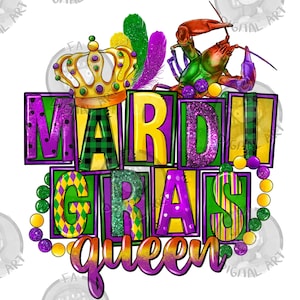 Mardi Gras queen png sublimation design download, Happy Mardi Gras png, Mardi Gras png design, sublimate designs download