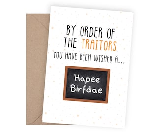 Traitor Birthday Card | Funny Birthday Card | By Order of the Traitors Happy Birthday