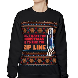 Zip Line Tim Robinson Ugly Christmas Sweater | I Think You Should Leave Christmas Sweater | Gildan Crewneck Sweatshirt | 4 Color Options