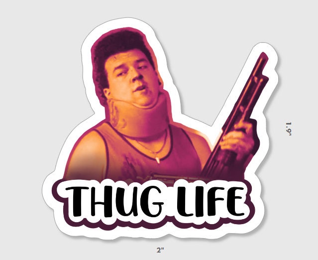 Pineapple Express Thug Life