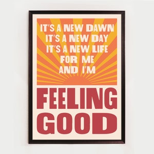 Feeling Good, Nina Simone, Michael Bublé, Muse, Unframed Song Lyric Print, Music Poster, Jazz, Blues, Rock, Pop