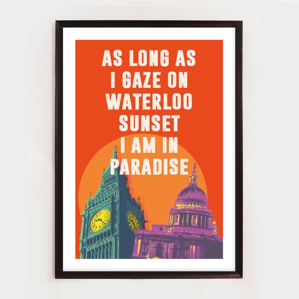 Waterloo Sunset, The Kinks, Unframed Song lyric inspired Print, Home Decor, Music Print, Pop, Indie Rock