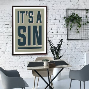 It&#39;s a Sin, Pet Shop Boys, Unframed Song Lyric Print, Wall Art Print, Typographic Poster, 80&#39;s Eighties