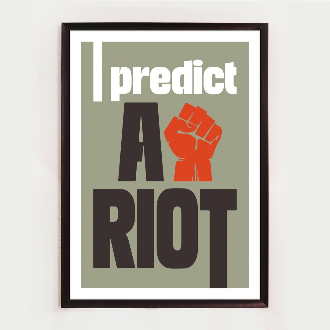 I Predict a Riot, Song Lyric, Art Poster, Music Print, Rock Art, Pop