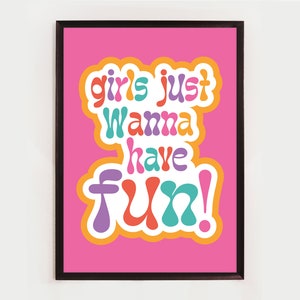 Cyndi Lauper, Girls Just Want To Have Fun, unframed music poster, wall decor, wall art, song lyric, girls bedroom
