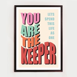 The Keeper, Blossoms, Unframed Song lyric inspired Print, Home Decor, Music Print, Pop, Indie Rock