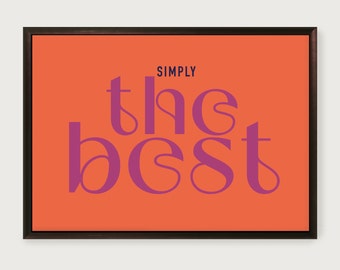 Simply the Best, Tina Turner, Unframed Song lyric Print, Art Poster, Music Print, Rock Art