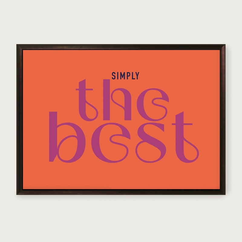 The Best Simply Makes Life Easier