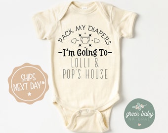 Lolli and Pop Gift Baby Bodysuit, Creeper Toddler Shirt, I'm Going To Lolli and Pop's House, Funny Grandpa and Grandma Present, Baby Clothes