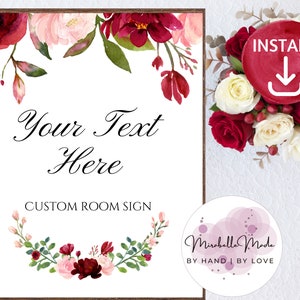 CUSTOM Room Sign, Burgundy and Blush Wedding Sign, Custom Reception Sign, INSTANT DOWNLOAD, #m100