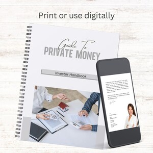 May include: A white and gray guide titled "Guide To Private Money Investor Handbook" with a photo of two people sitting at a table reviewing documents. A gray smartphone with a white screen is next to the guide.