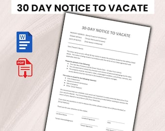 30 Day Notice to Vacate - Editable, Printable, Fillable MS Word Eviction Document