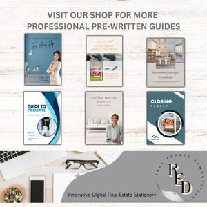 May include: A collection of digital real estate guides with titles like "Fix And Flip", "Your Home During Divorce", "Investment Strategies Workbook", "Guide To Probate Real Estate", "Selling During Divorce", and "Closing Packet". The guides are displayed on a wooden surface with a laptop, a cell phone, and a pair of glasses. The guides are designed with a modern, clean aesthetic and feature a red and white "For Sale" sign.