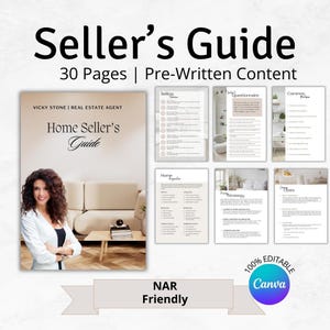 May include: A digital guide for home sellers with 30 pages of pre-written content. The guide is designed to be NAR friendly and is 100% editable in Canva. The cover features a woman standing in front of a sofa and a coffee table with books on it. The text on the cover reads "Home Seller's Guide".