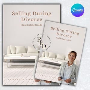 May include: A beige and white real estate guide with the title "Selling During Divorce" and the text "Real Estate Guide". The guide is open to a page with a photo of a woman in a gray blazer holding a tablet. The guide is sitting on a white coffee table in a living room.