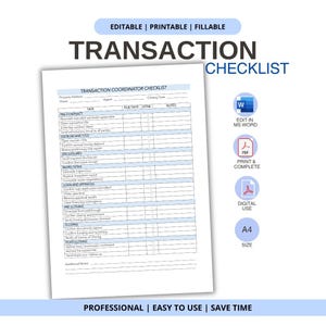 May include: An editable, printable, and fillable transaction coordinator checklist document. The form includes sections for pre-contract, escrow, title, disclosures, inspections, loan, appraisal, pre-closing, closing, and post-closing tasks in A4 size.