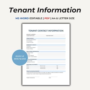 May include: A printable tenant contact information form. The document includes fields for property address, lease details, emergency contact, employment information, and vehicle information. The form is labeled "MS WORD EDITABLE | PDF | A4 & LETTER SIZE" and includes an "INSTANT DOWNLOAD" graphic.