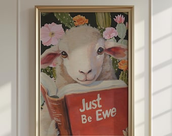 Sheep Reading Book Wall Art | Just Be Ewe Whimsical Lamb Print | Farm Animal Decor Gift for Book Lovers