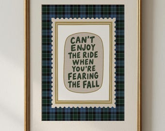 Cant Enjoy the Ride Thinking of the Fall - Western Motivational Print, Cowboy Wall Art, Equestrian Quote Decor, Cowgirl Inspirational Gift